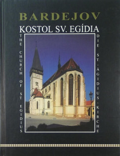 The Church of St. Egidius - Kostol Sv. Egdia - Die St.-gidius-Kirche