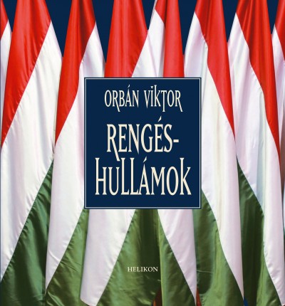 Orbán Viktor - Rengéshullámok