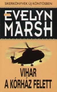 Evelyn Marsh - Vihar a krhz felett