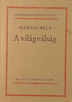 Hamvas Bla - A vilgvlsg