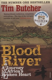 Tim Butcher - Blood River