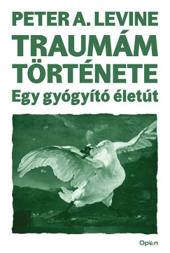 Peter A. Levine - Traumám története