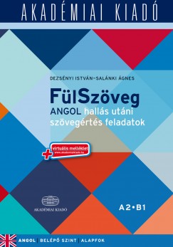 Dezsnyi Istvn - Salnki gnes - FlSzveg Angol halls utn szvegrts feladatok A2-B1 (cd mellklettel)