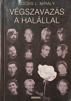 Kocsis L. Mihály - Végszavazás a halállal