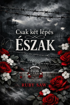 Csak két lépés Észak
