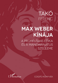 Tak Ferenc - Max Weber Knja