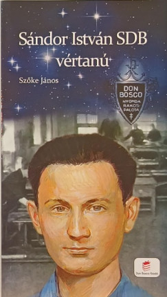 Szőke János - Sándor István DB vértanú