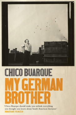 Chico Buarque - My German Brother