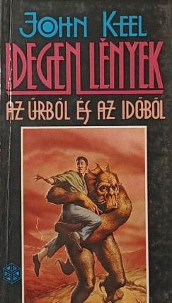 John Keel - Idegen l�nyek