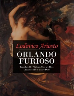 William Stewart Rose - Orlando Furioso