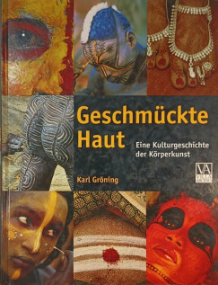 Karl Grning - Geschmckte Haut