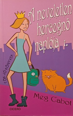 Meg Cabot - A neveletlen hercegn� napl�ja 1.