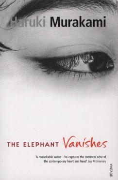 Murakami Haruki - The Elephant Vanishes