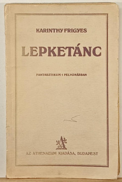Karinthy Frigyes - Lepket�nc - (els� kiad�s)