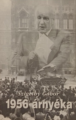 Szigethy Gbor - 1956 rnyka