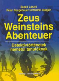Szab Lszl - Zeus Weinsteins Abenteuer