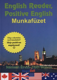 Nmeth Ervin - Tth Szilvia - English Reader, Positive English - Munkafzet
