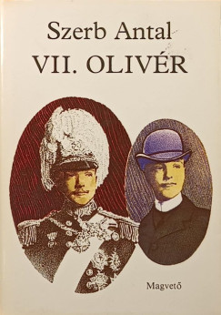 Szerb Antal - VII. Olivr