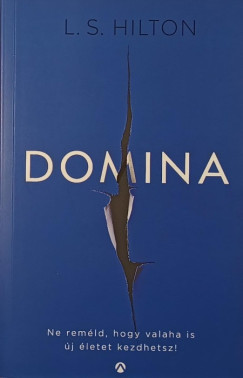L.S. Hilton - Domina