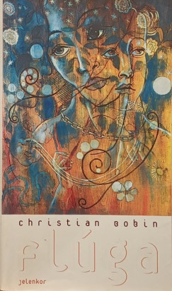 Christian Bobin - Flga
