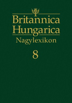 Ndori Attila   (Szerk.) - Britannica Hungarica Nagylexikon 8.