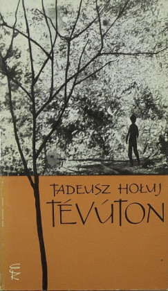 Tadeusz Holuj - T�v�ton
