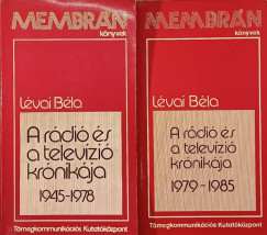 Lvai Bla - A rdi s a televzi krnikja I-II.