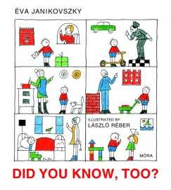 Janikovszky va - Did You Know, Too?