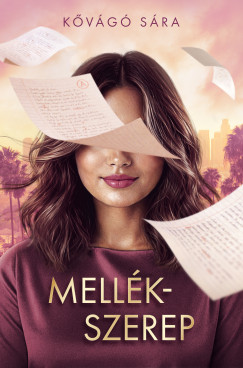 K�v�g� S�ra - Mell�kszerep