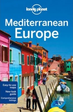 Lonely Planet: Mediterranean Europe