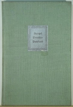 Walter Richter   (Szerk.) - Spiegel Deutscher Buchkunst 1956