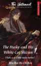 Rou Bao Bu Chi Rou - The Husky and His White Cat Shizun 1.