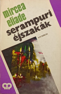 Mircea Eliade - Serampuri éjszakák