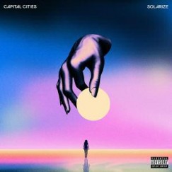 Capital Cities - Solarize - CD