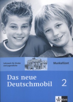 Jutta Douvitsas-Gamst - Sigrid Xanthos-Kretzschmer - Das neue Deutschmobil 2. - Munkafzet