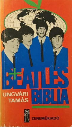 Ungvri Tams - Beatles biblia