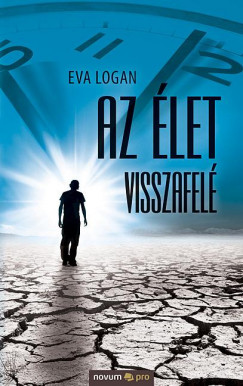 Eva Logan - Az �let visszafel�
