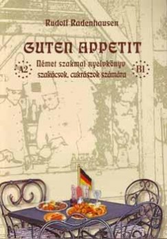 Rudolf Radenhausen - Guten Appetit