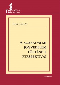 Papp Lszl - A szabadalmi jogvdelem trtneti perspektvi