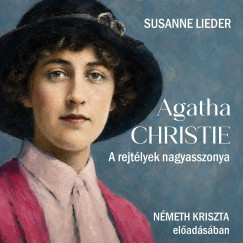 Susanne Lieder - Agatha Christie - A rejt�lyek nagyasszonya