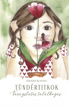 Suhajda Klaudia - Tndrtitkok