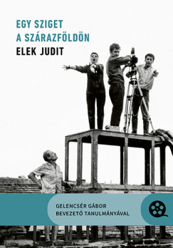 Pint�r Judit  (Szerk.) - Egy sziget a sz�razf�ld�n