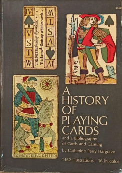 Catherine Perry Hargrave - A History of Playing Cards