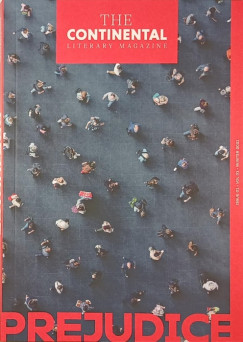Jszbernyi Sndor   (Szerk.) - Prejudice - The Continental Literary Magazine