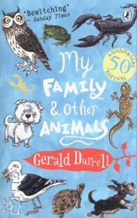 Gerald Durrell - My Family & Other Animals
