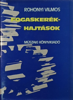 Rohonyi Vilmos - Fogaskerékhajtások