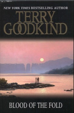 Terry Goodkind - Blood of the Fold