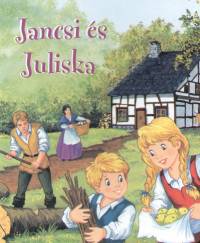 Jancsi s Juliska