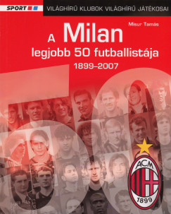 Misur Tams - A Milan legjobb 50 futballistja