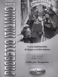 Gloria M. Tommasini - Nuovo Progetto Italiano 2. - Guida per l'insegnante
